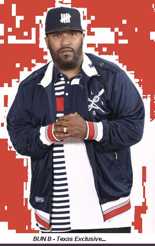 Bun B - Texas Exclusive