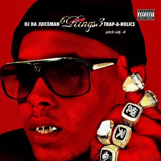 OJ Da Juiceman 6 Ringz 3 - Trap A Holics picth adj -8
