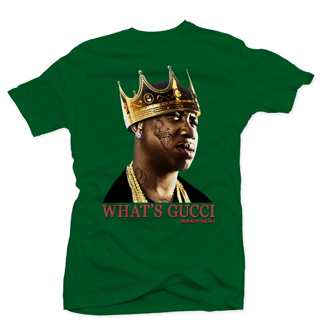 bobby fresh - whats gucci - green tee