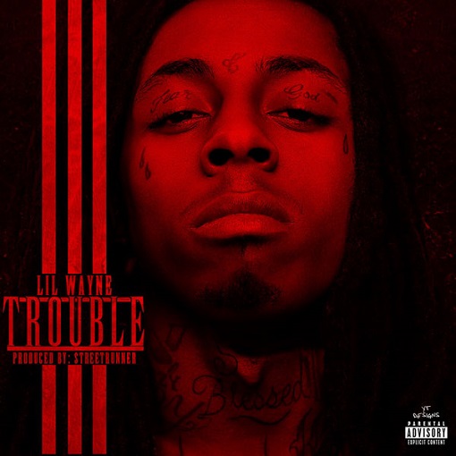 lil-wayne-trouble