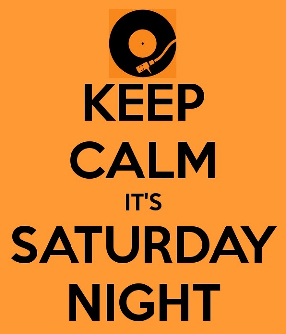 You-Can-Keep-Calm-Its-Saturday-Night-Soul-Underground-Night